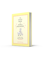 Little Book Of Alpaca Philosophy