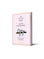 Little Book Of Sloth Philosophy