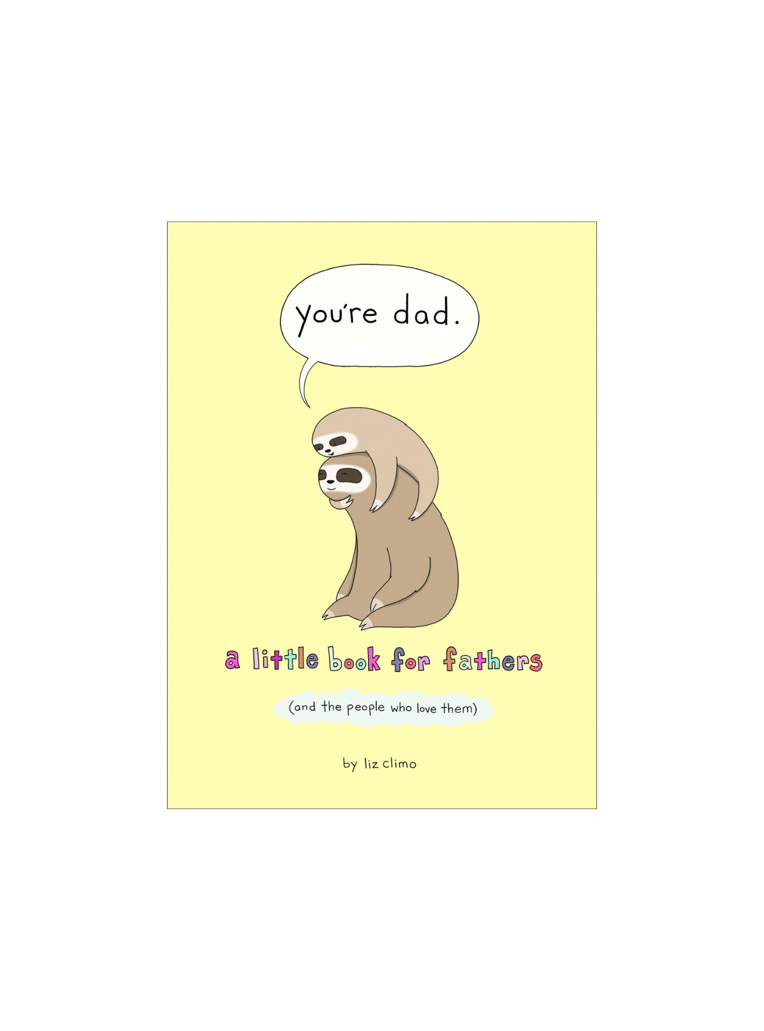You're Dad
