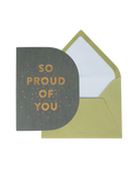 So Proud Of You Greeting Card (Black)