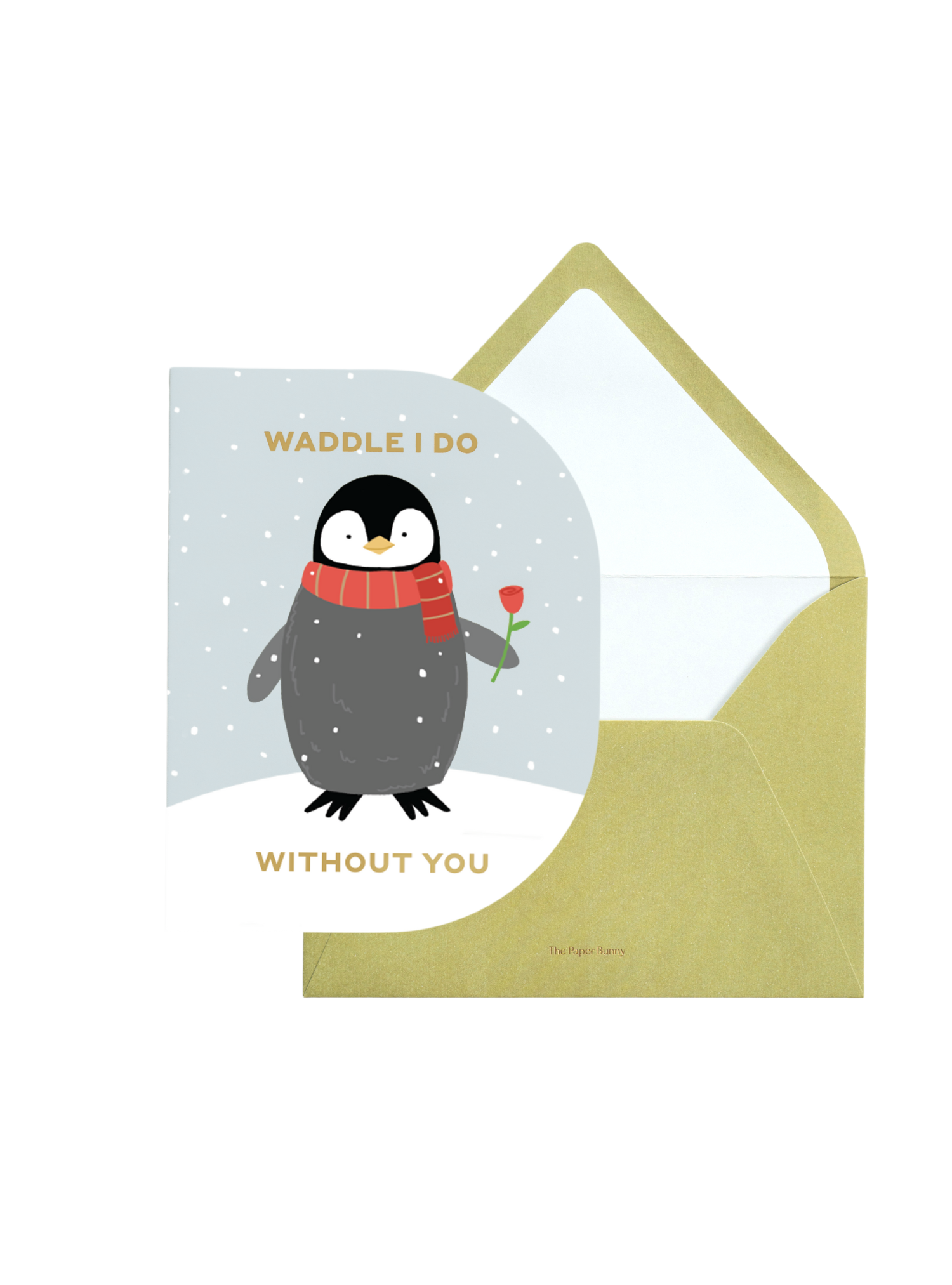 Without You Penguin Greeting Card