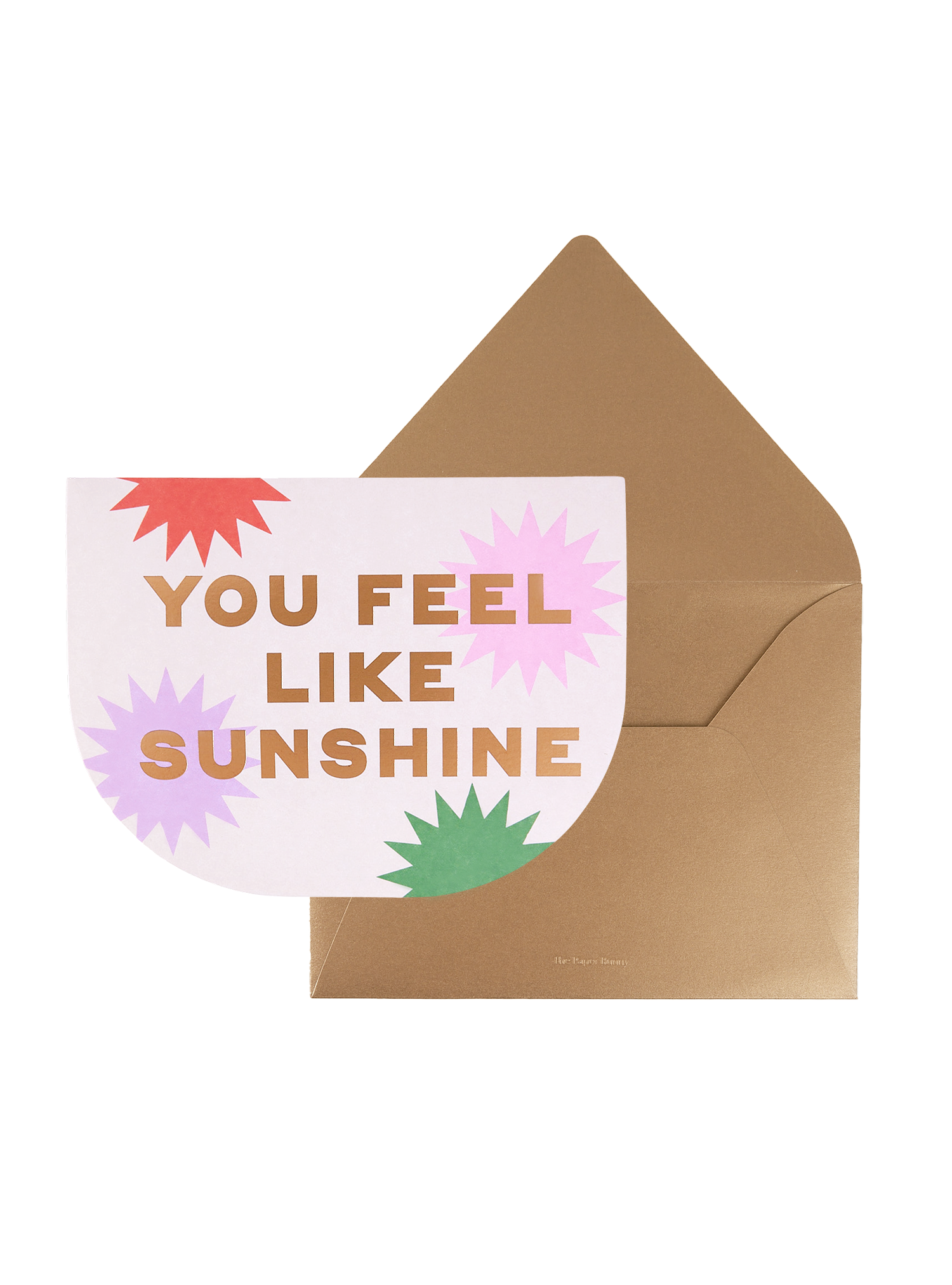 You Feel Like Sunshine Greeting Card